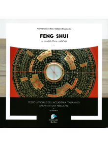 FENG SHUI LA VIA DELLA TERRA E DEL CIELO