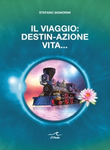 IL VIAGGIO DESTIN-AZIONE VITA