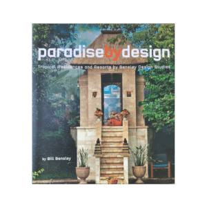 PARADISE BY DESIGN
