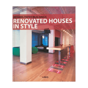 RENOVATED HOUSES IN STYLE