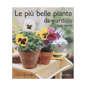 LE PIÙ BELLE PIANTE DA GIARDINO